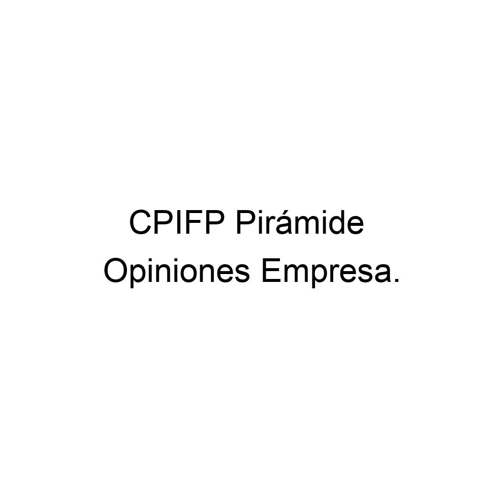 opiniones-cpifp-pir-mide-huesca-974210102